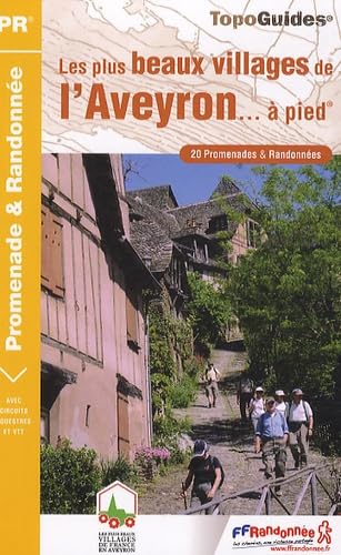PLUS BEAUX VILLAGES AVEYRON A PIED 2010 - 12 - PR - P121 book