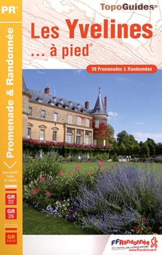 YVELINES A PIED 2011 - 78 - PR - D078 book