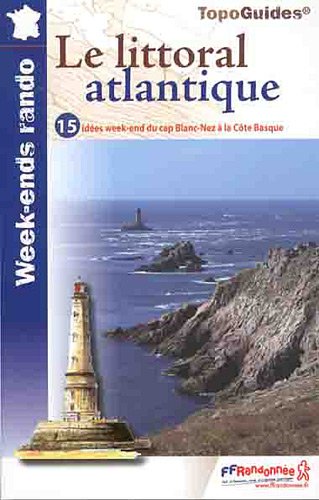 Littoral atlantique 15 week-ends cap Blanc-Nez à Côte Basq (WE01) Leisure, Home & Garden