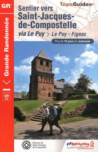 Sentier St-Jacques - Le Puy-Figeac GR65 + de 10 Jours de Randonnee: FFR.0651 Geology & Geography