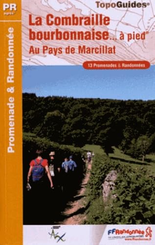COMBRAILLE BOURBONNAISE A PIED - PR - 03 - P034 book
