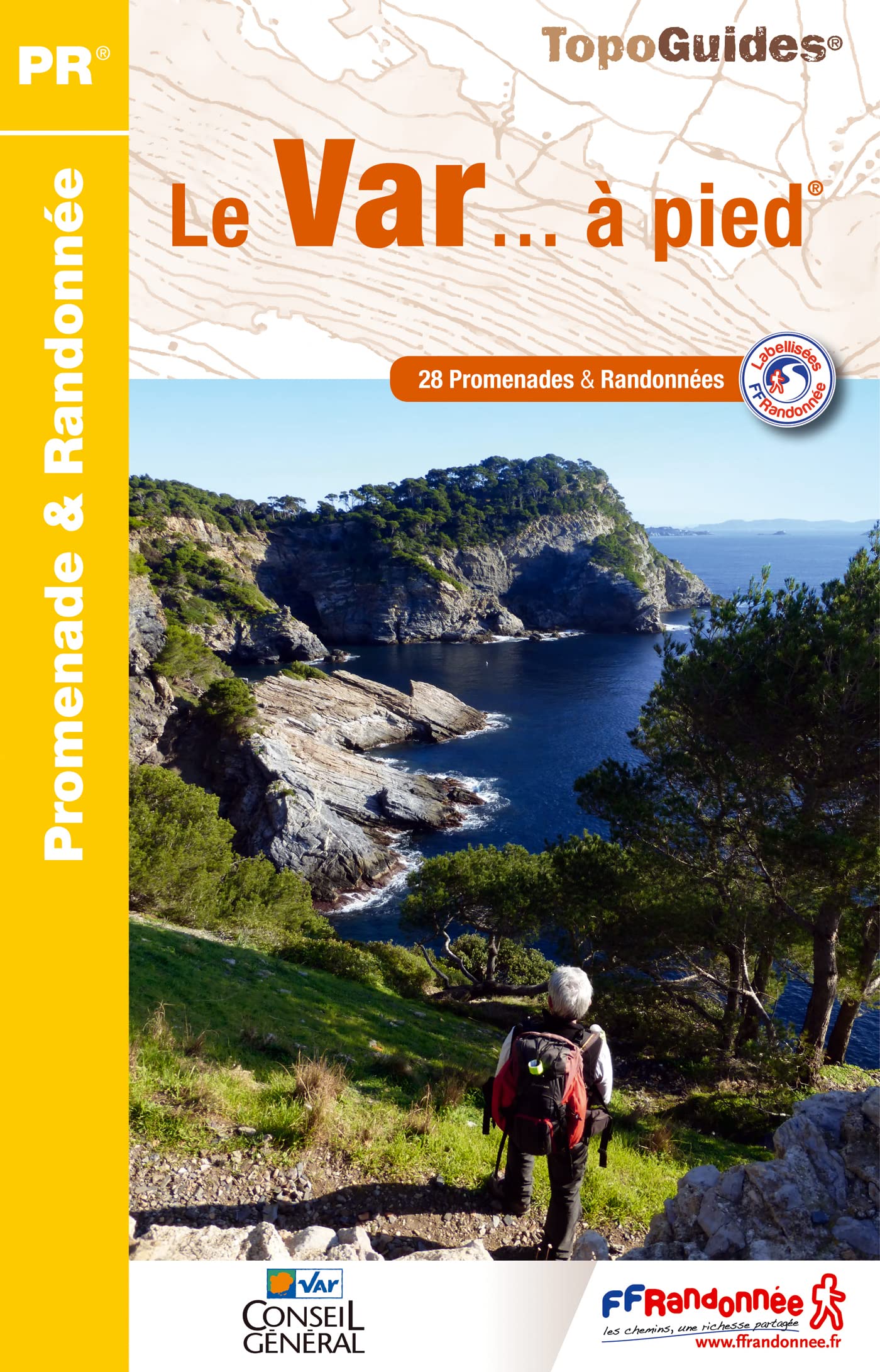 Var à pied 28PR (D083): 28 promenades & randonnées Geology & Geography