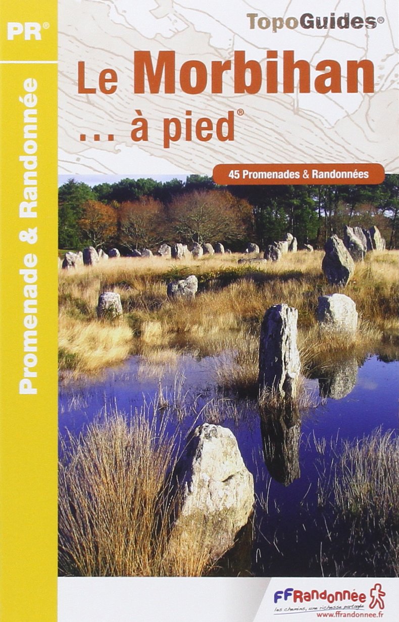Morbihan a Pied 45PR (2013): 45 promenades & randonnées Leisure, Home & Garden