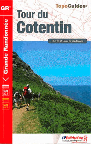 Tour du Cotentin : GR 223, GR de pays : plus de 25 jours de randonnée Geology & Geography