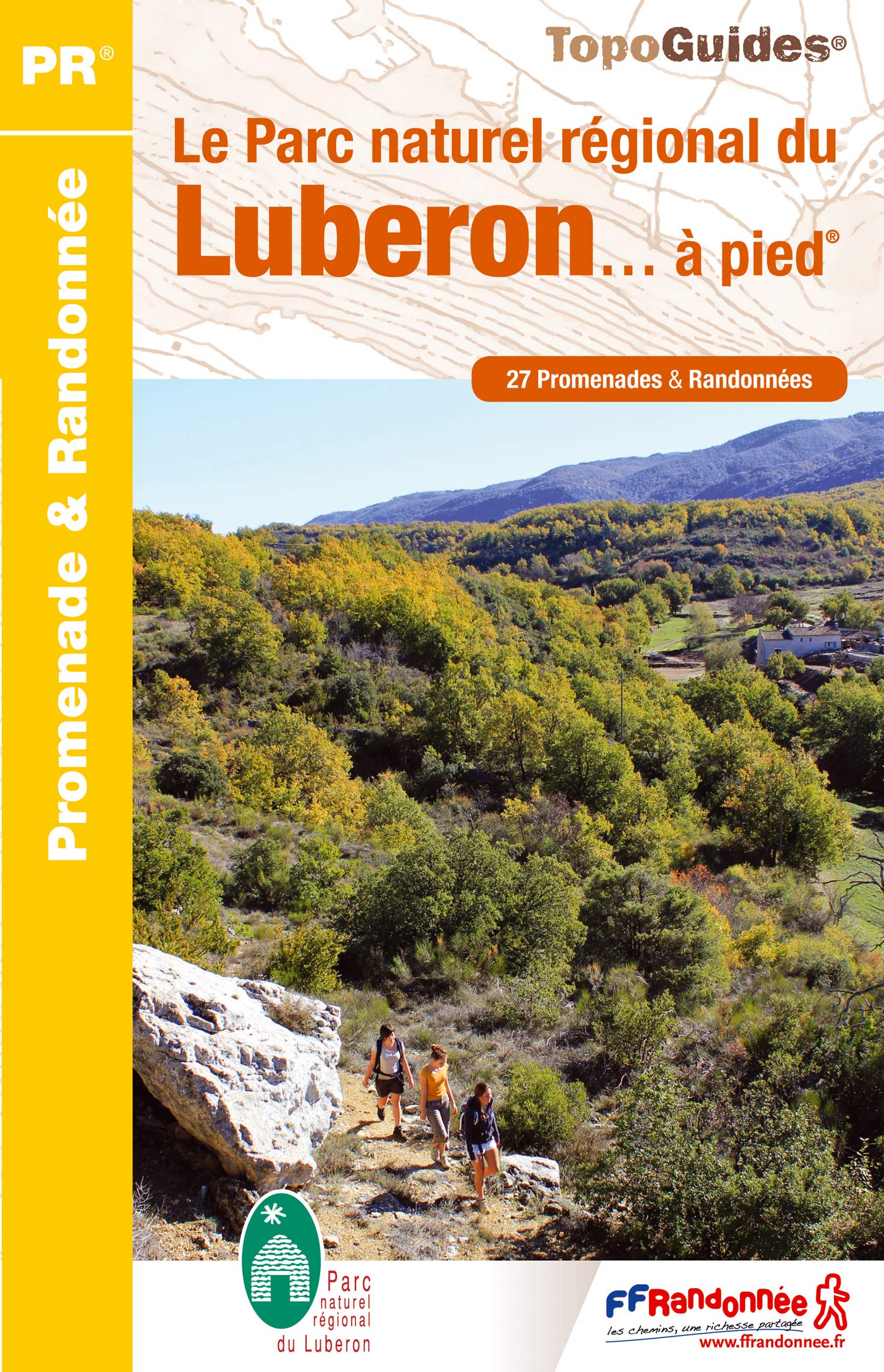 Luberon PNR a pied: FFR.PN01: 27 promenades & randonnées Leisure, Home & Garden