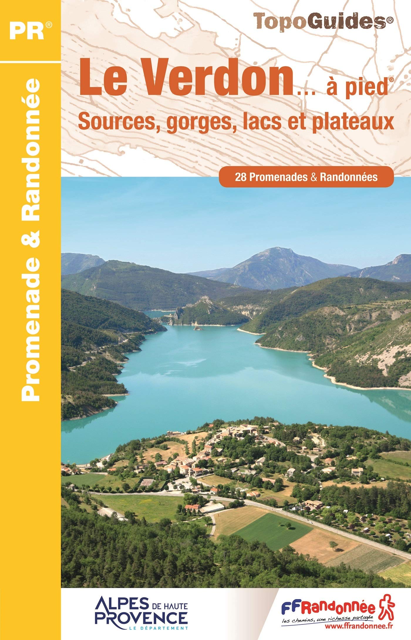 Verdon Sources / gorges lacs et plateaux du Verdon: FFR.P042: Sources, gorges, lacs et plateaux. 28 promenades & randonnées Leisure, Home & Garden