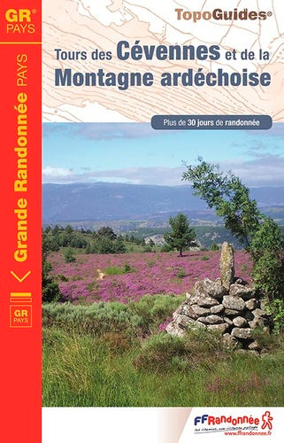 Tours des Cévennes et de la montagne ardéchoise : plus de 30 jours de randonnée book