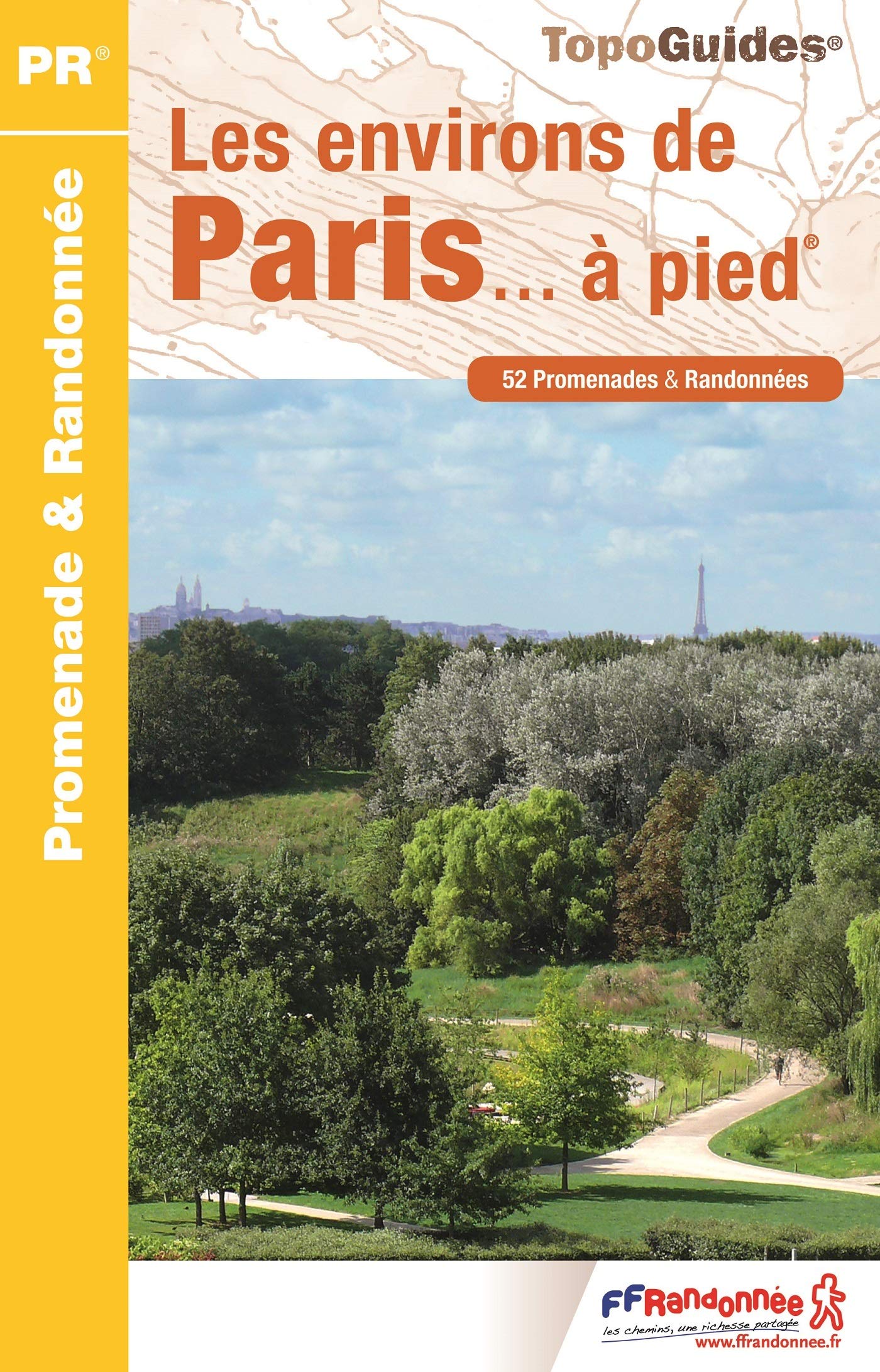 Paris & ses env. à pied 50PR (RE01): 52 promenades & randonnées Leisure, Home & Garden