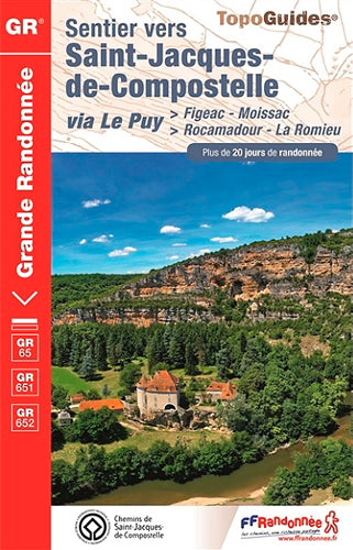 Sentier vers Saint-Jacques-de-Compostelle. Via Le Puy : Figeac-Moissac, Rocamadour-La Romieu, GR 65, GR 651, GR 652 : plus de 20 jours de randonnée Leisure, Home & Garden