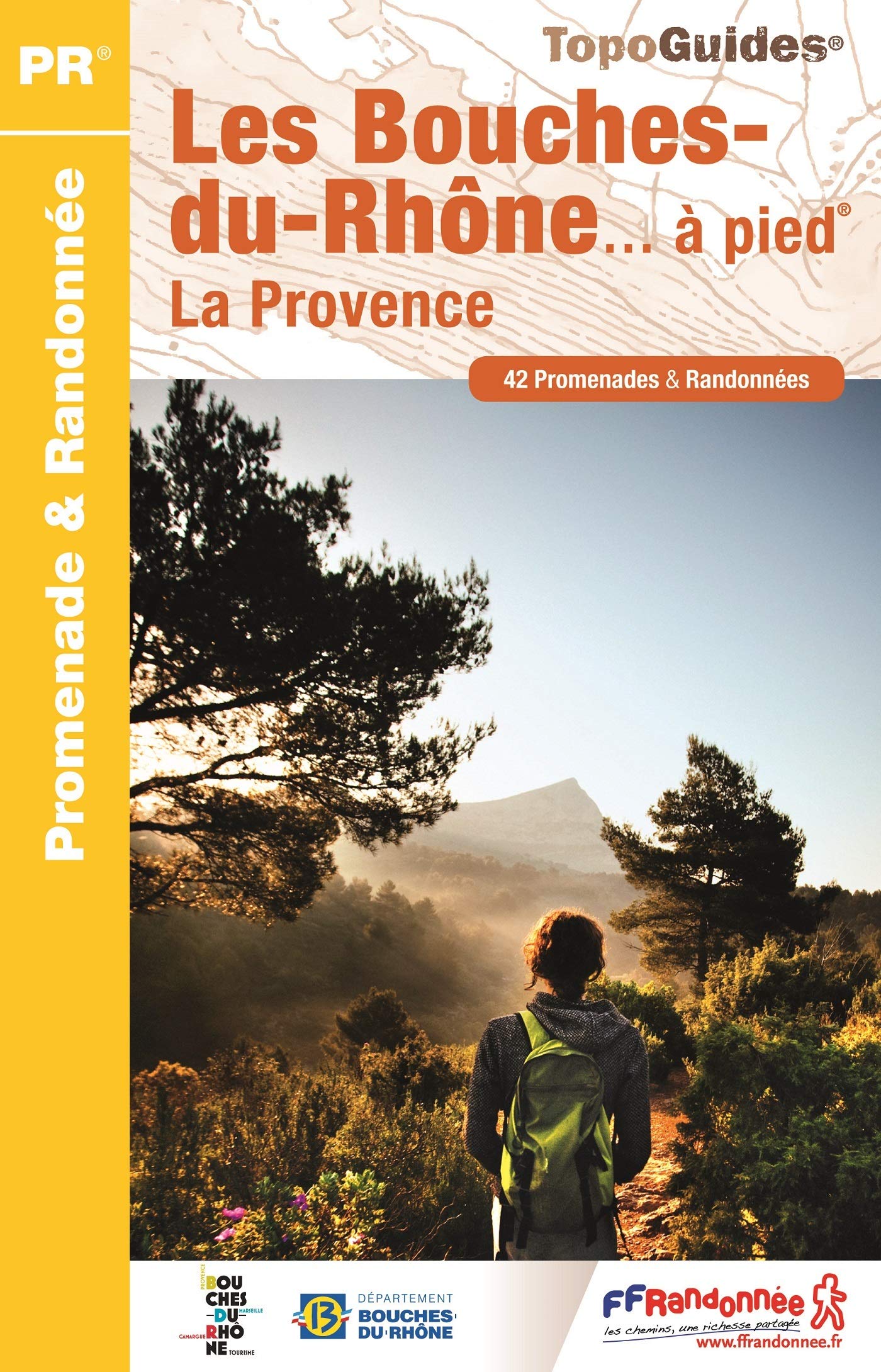 Bouches-du-Rhône à pied la Provence 42PR (D013): 42 promenades & randonnées Leisure, Home & Garden