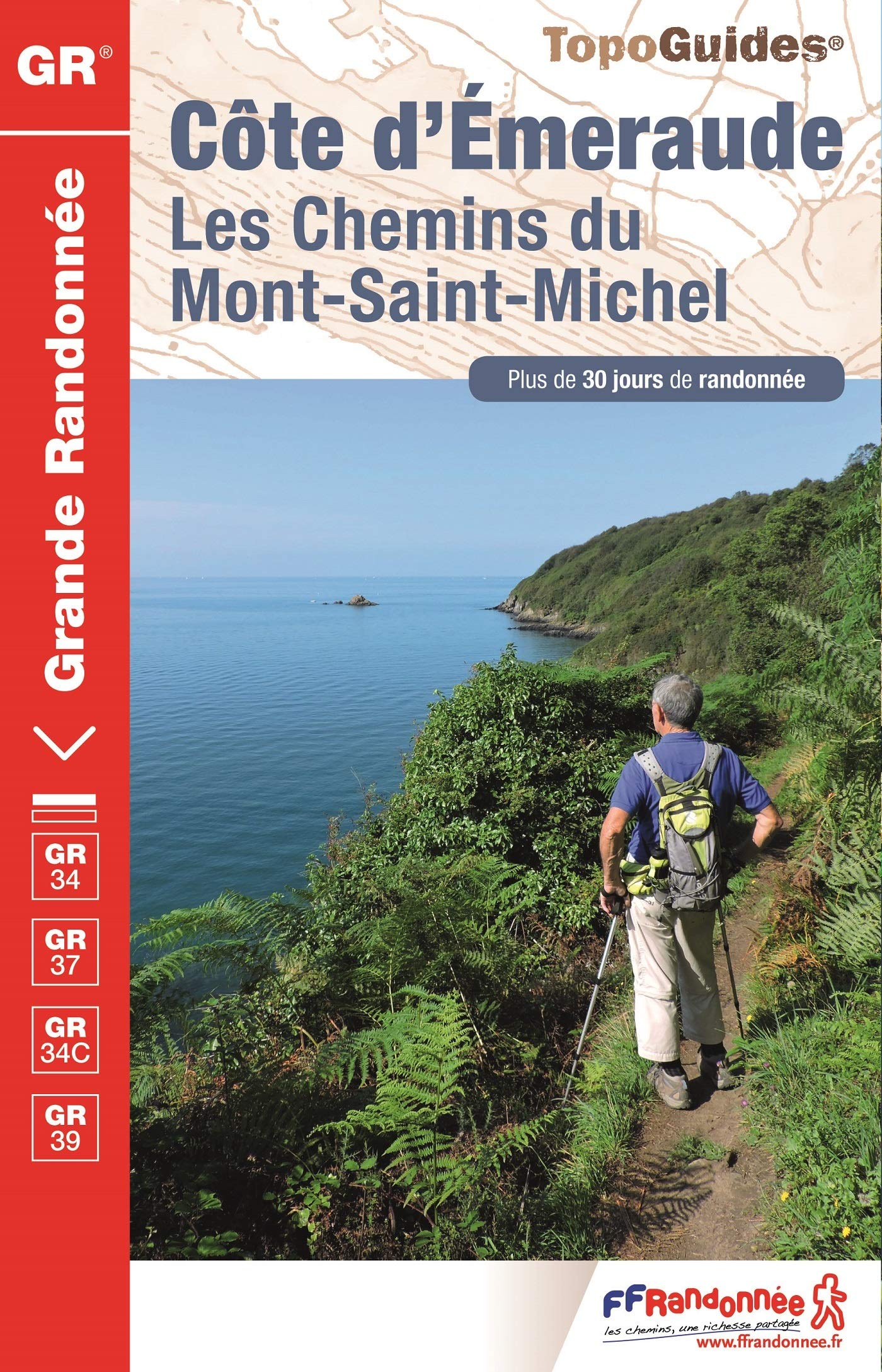 Côte d'Emeraude GR34/GR37/GR34C/GR39 (0345): Les chemins du Mont-Saint-Michel Leisure, Home & Garden
