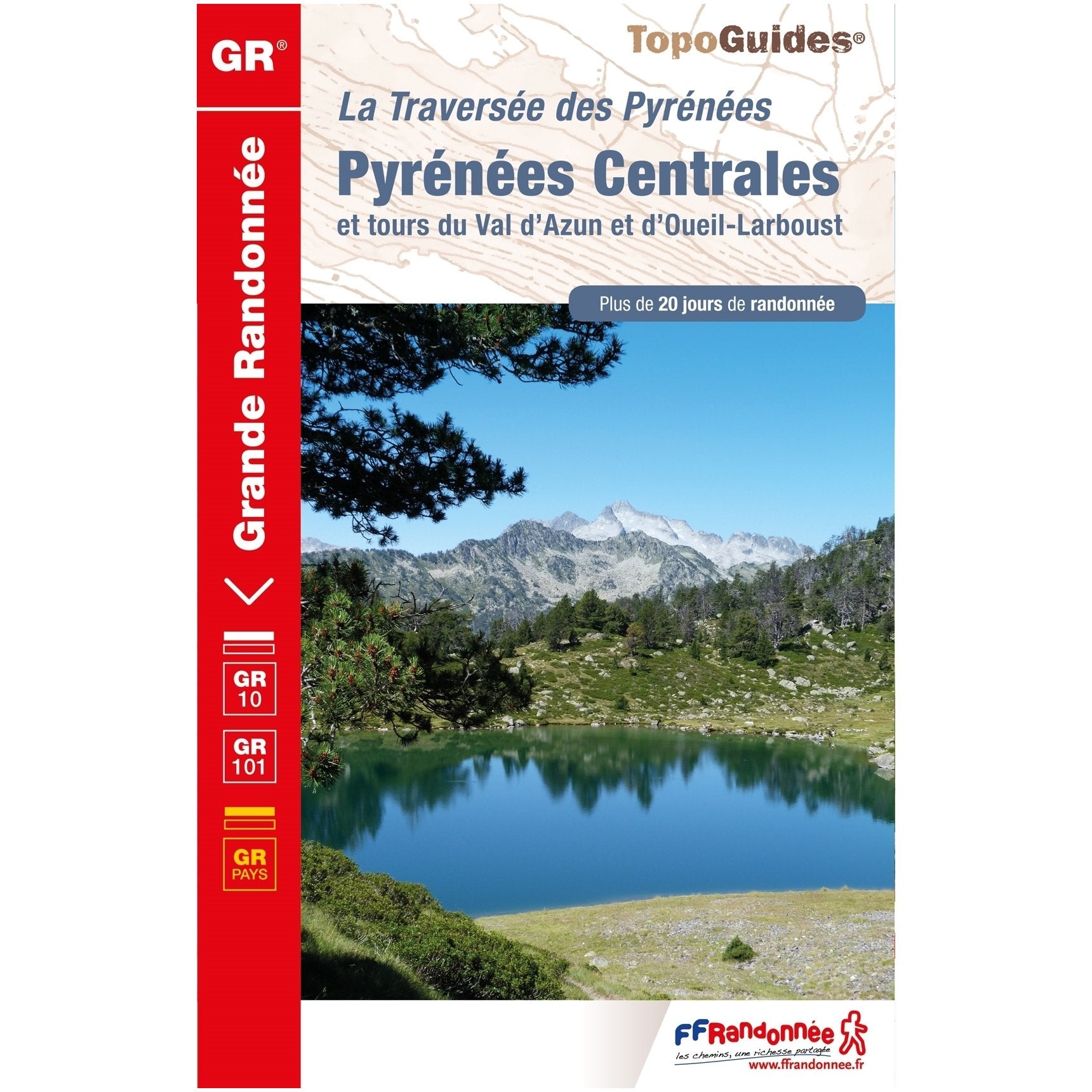 Pyrenees Centrales et Tour Du Val D'Azun NED - 31-65- GR10 - 1091: FFR.1091: Plus de 20 jours de randonnée Leisure, Home & Garden
