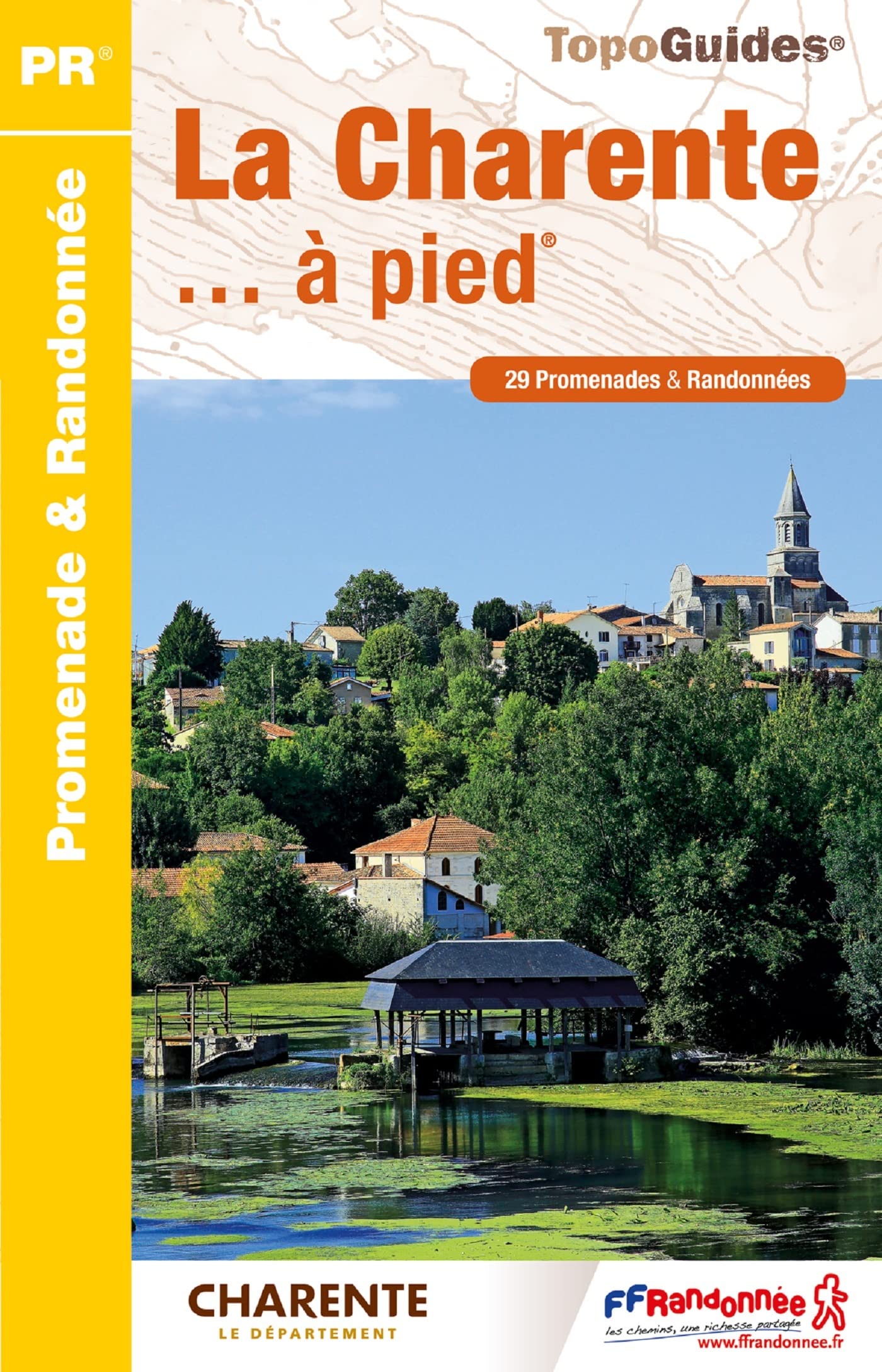 Charente à pied 29PR (D016): 29 promenades & randonnées Leisure, Home & Garden