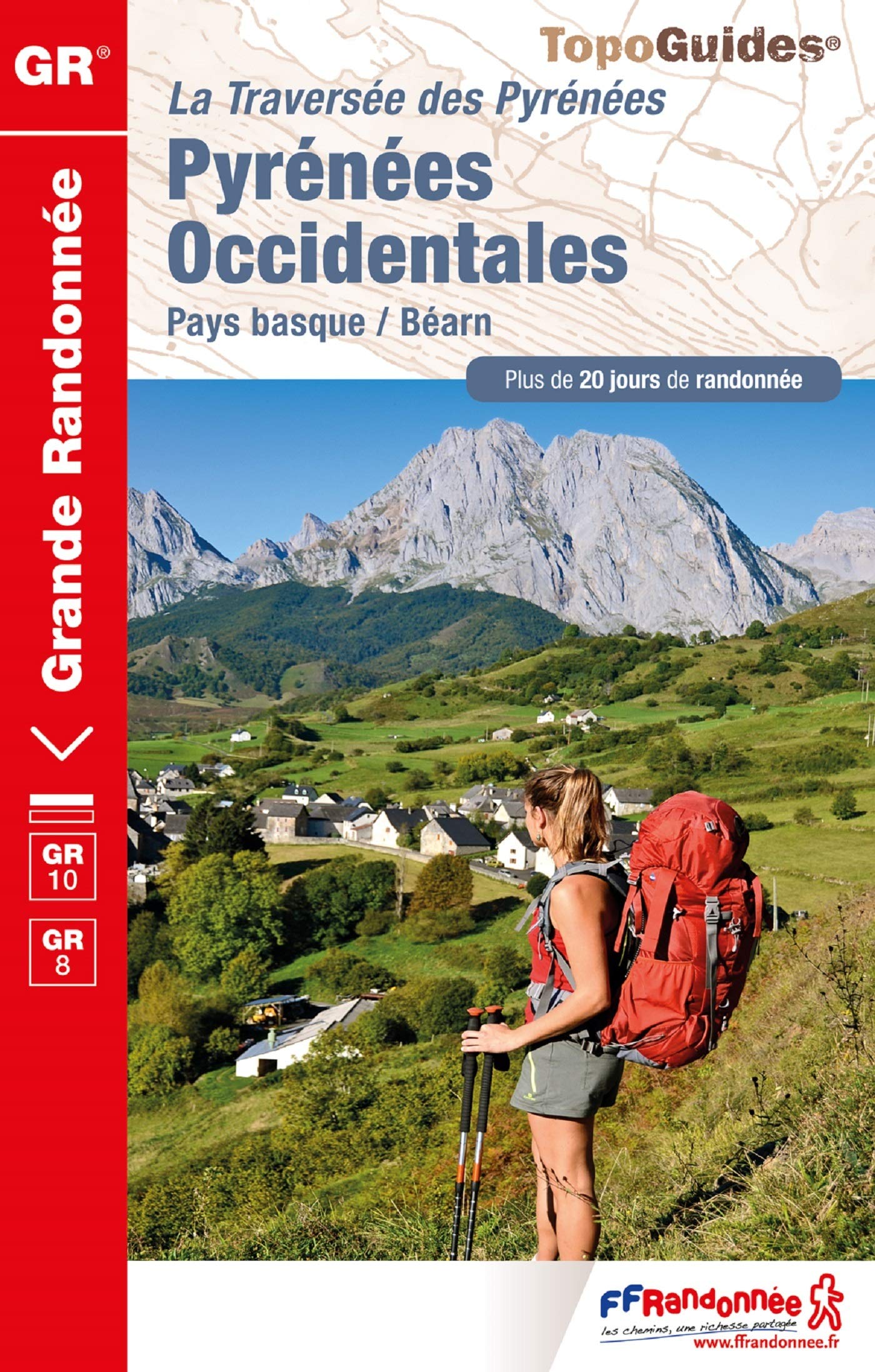 La traversee des Pyrenees Occidentales GR10/GR8: Pays basque / Béarn Leisure, Home & Garden