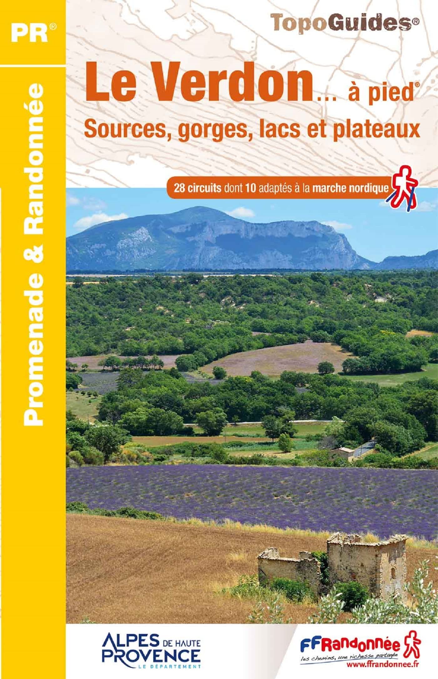 VERDON SOURCES GORGES LACS PLATEAUX: Sources, gorges, lacs et plateaux (Promenade & Randonnée) Geology & Geography