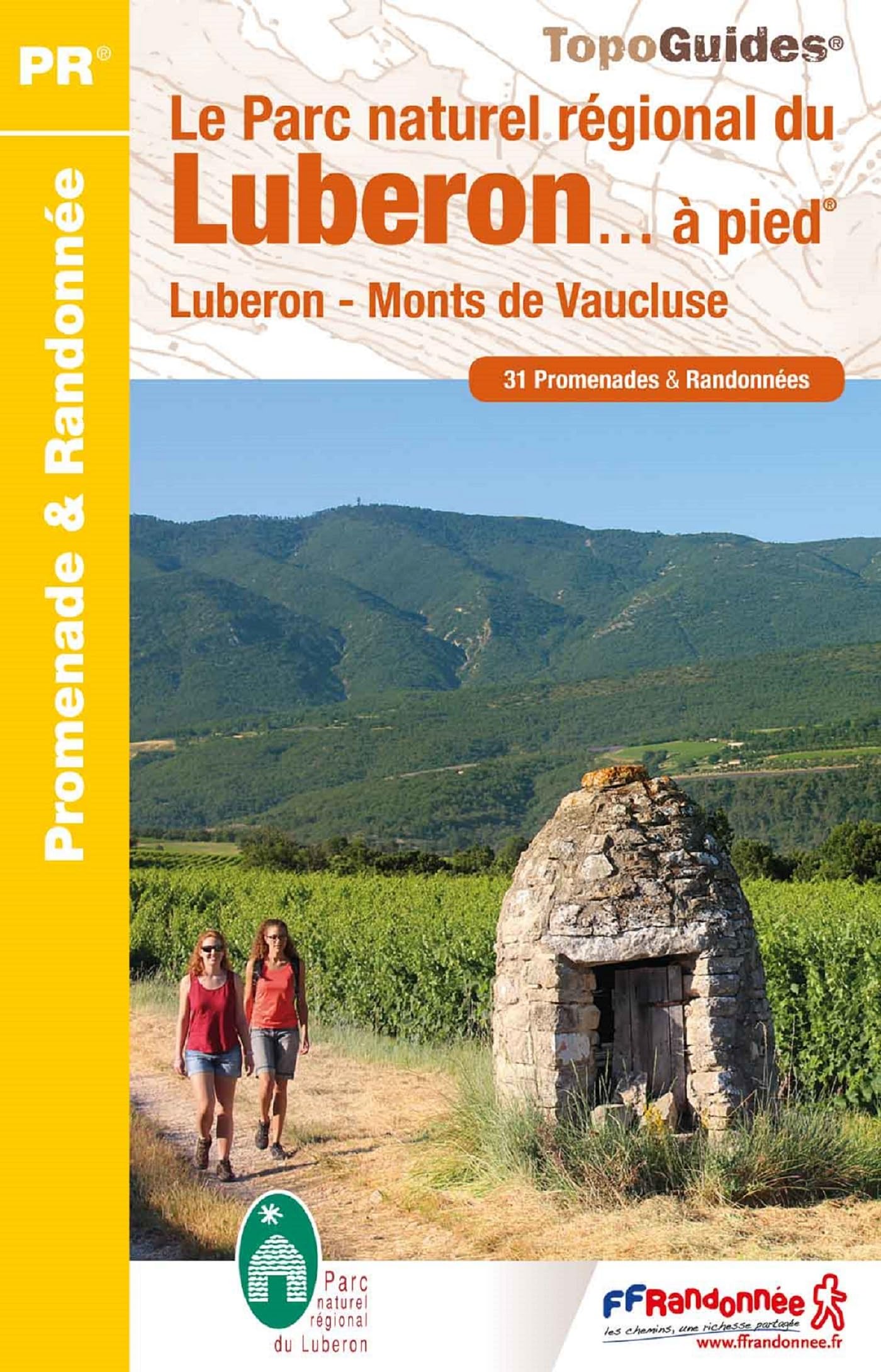 Le Parc naturel régional du Luberon à pied (PN01): Luberon - Monts de Vaucluse Leisure, Home & Garden