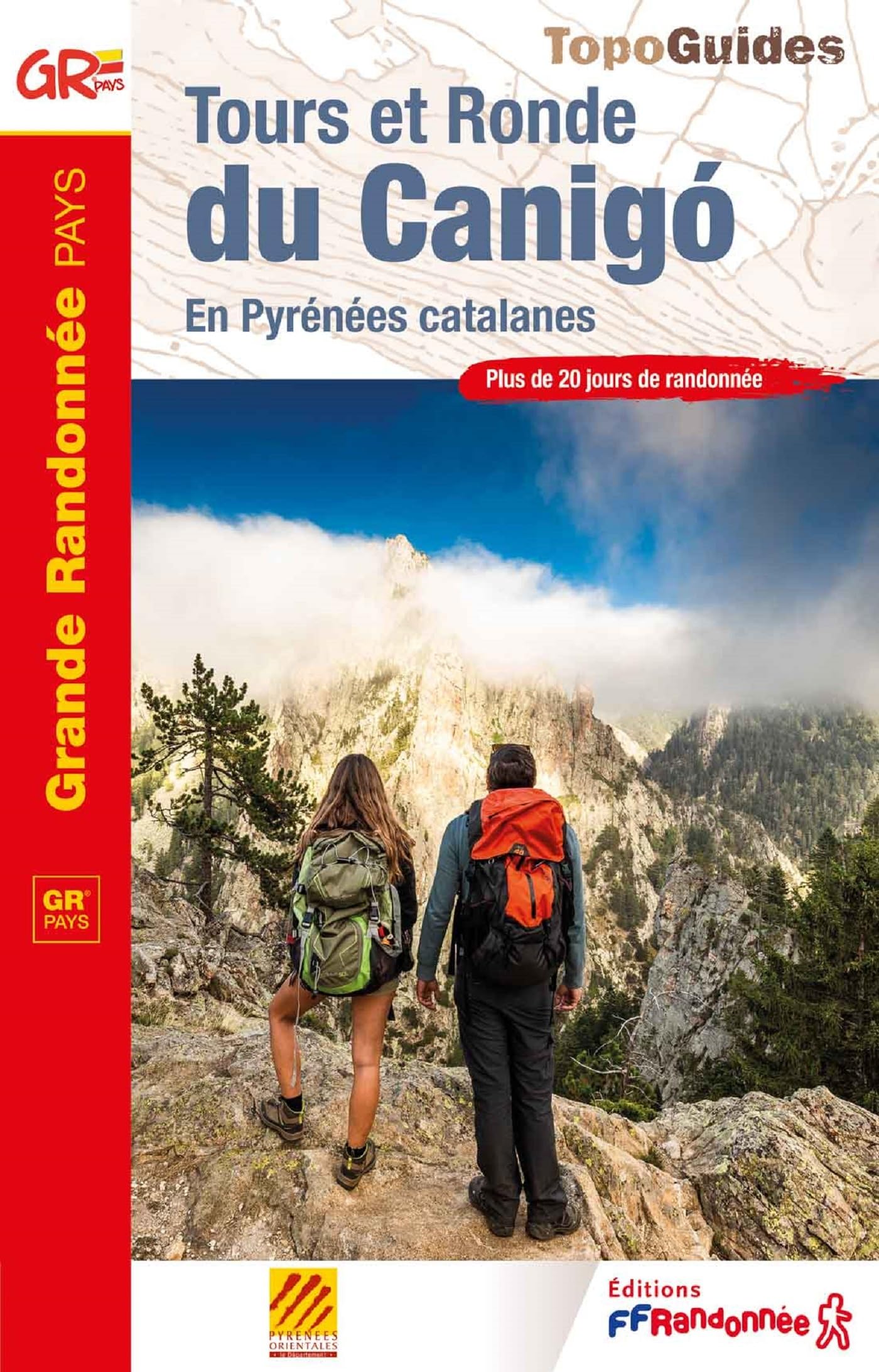 Tours et Ronde du Canigó: En Pyrénées catalanes book