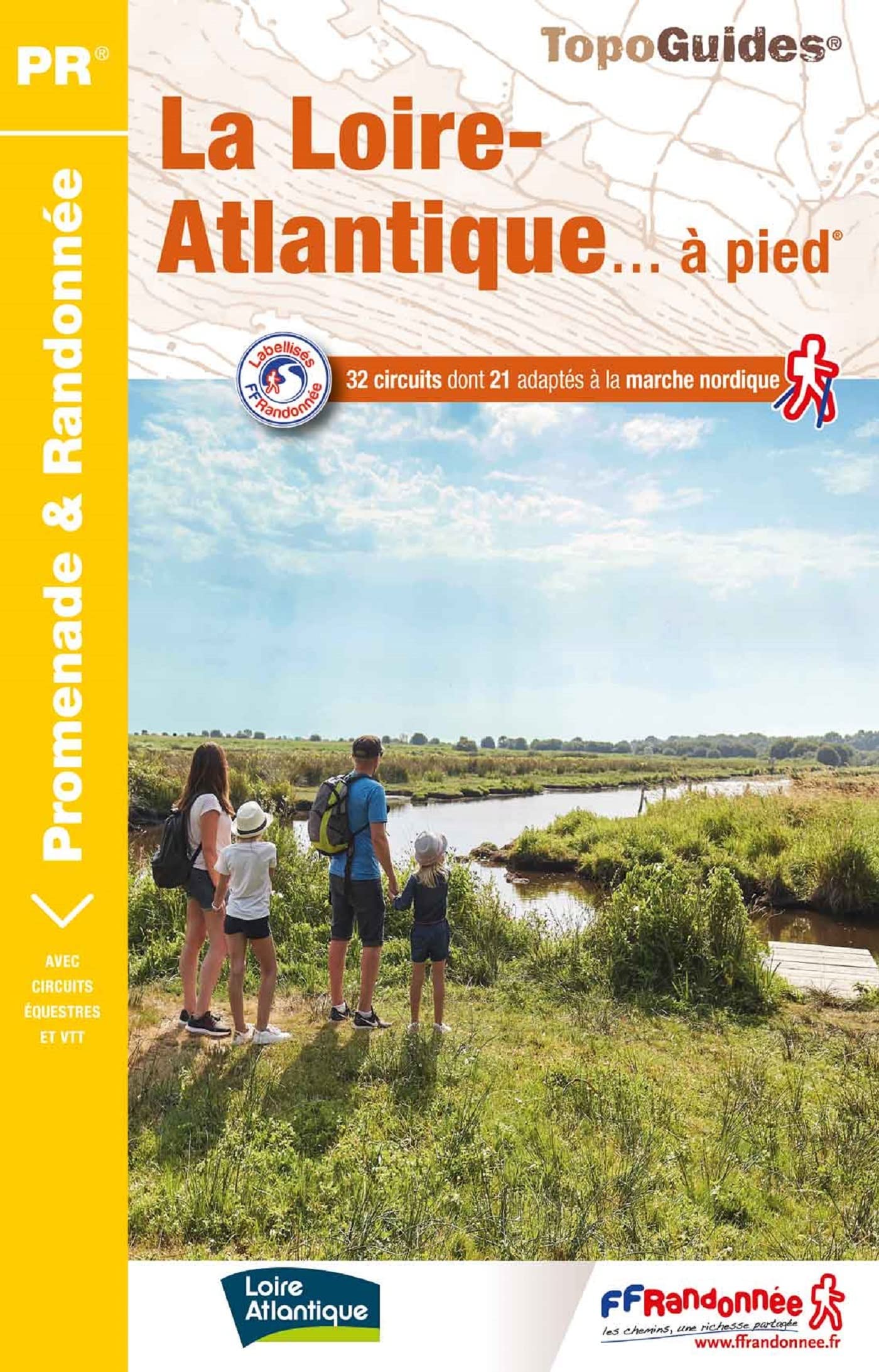 Loire Atlantique à pied 32PR (D044): réf. D044 (Promenade & Randonnée) Leisure, Home & Garden