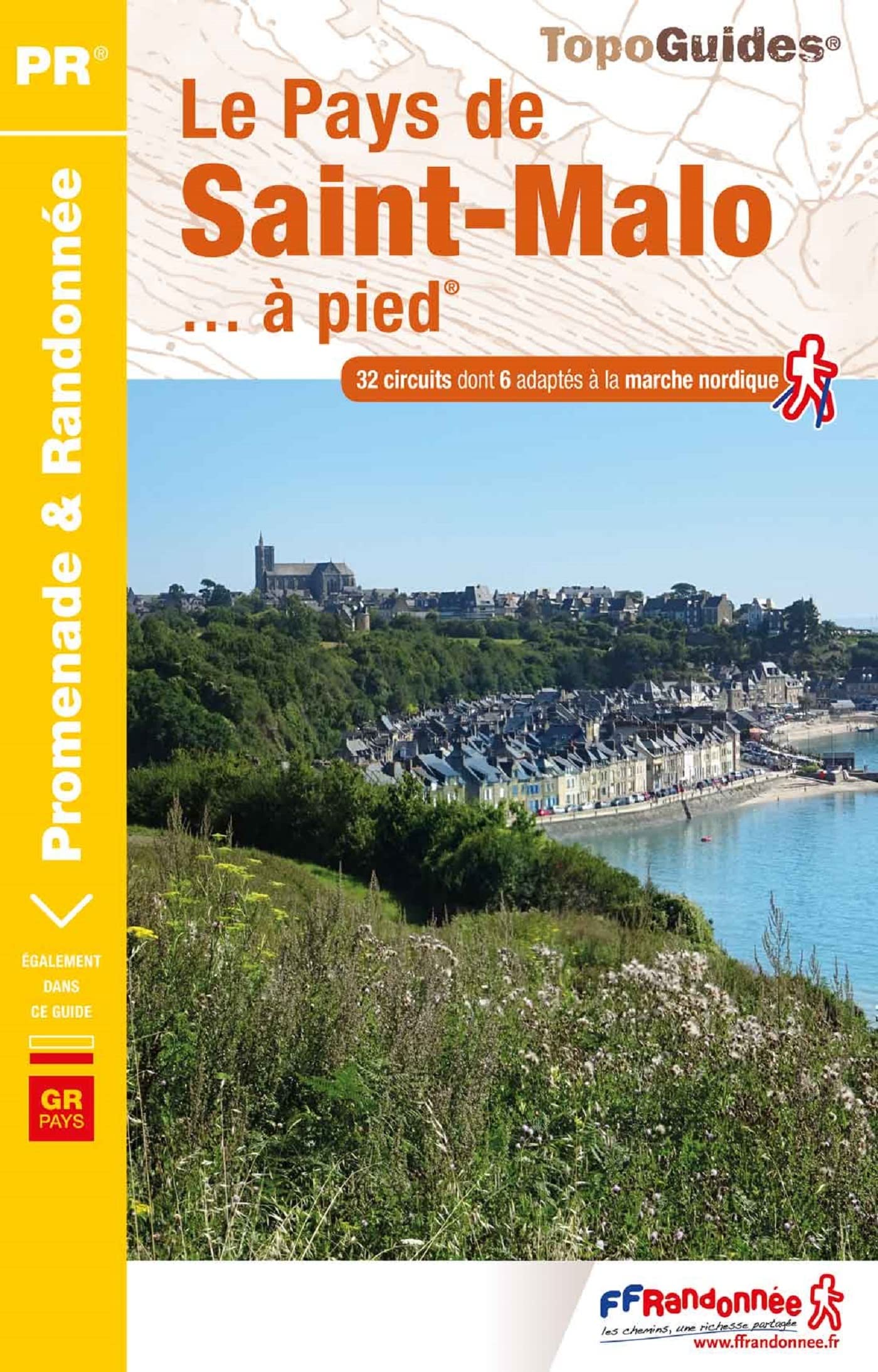 Pays de St-Malo à pied GRP 32PR (P351): réf. P351 (Promenade & Randonnée) Leisure, Home & Garden