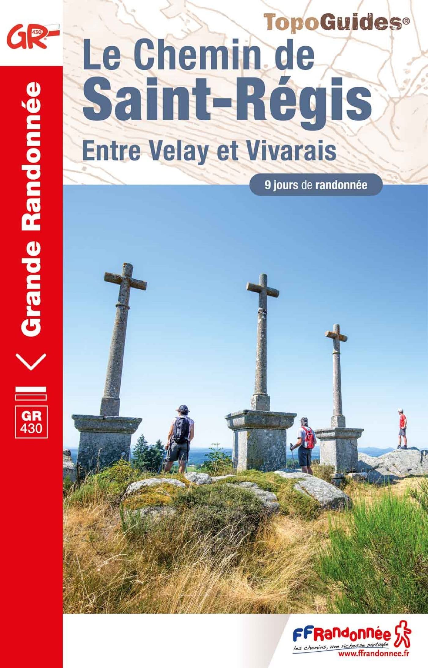 Chemin de Saint-Régis GR430 (0430): Entre Velay et Vivarais (Grande Randonnée, Band 430) Leisure, Home & Garden
