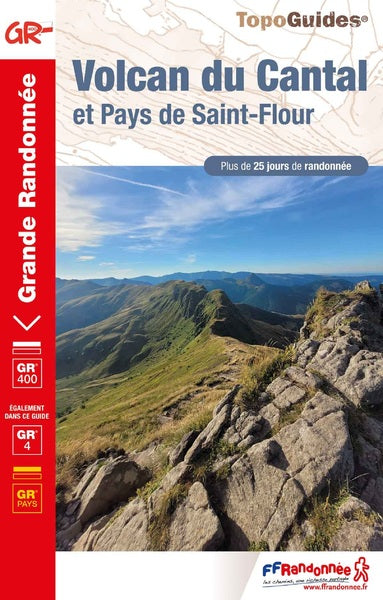 Volcan du Cantal et pays de Saint-Flour : GR 400, GR 4, GR pays : plus de 25 jours de randonnée Leisure, Home & Garden