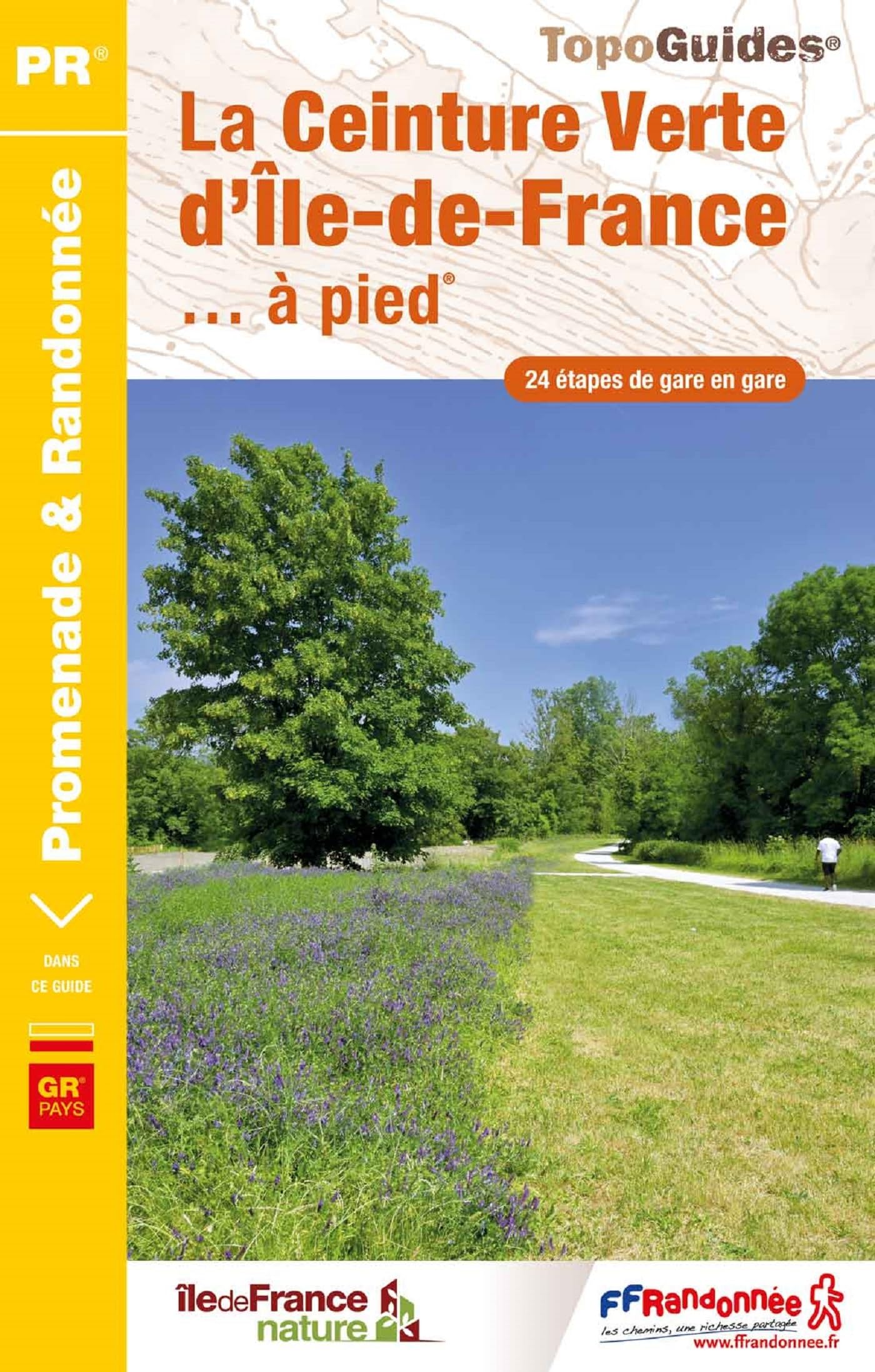 La Ceinture Verte d''île-de-France à pied (RE24): Ref. RE24 (Promenade & Randonnée) Leisure, Home & Garden