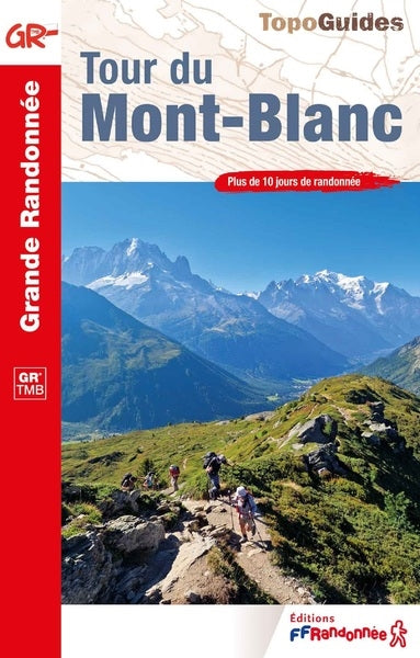 Tour du Mont-Blanc : GR TMB : plus de 10 jours de randonnée Leisure, Home & Garden