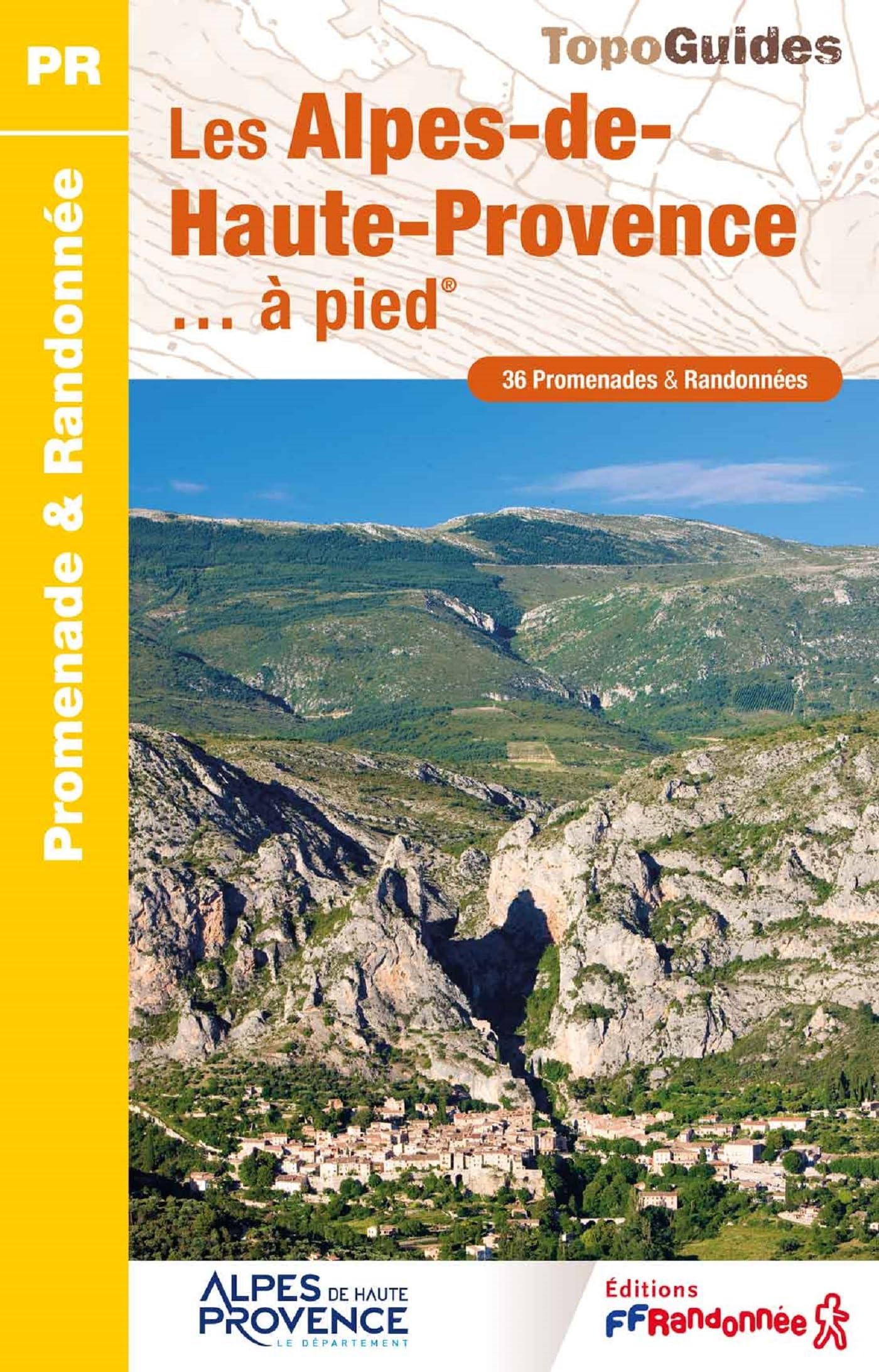 Les Alpes-de-Haute-Provence... à pied book
