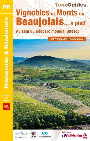 Vignobles et monts du Beaujolais... à pied : au sein du Géoparc mondial Unesco, GR pays : 23 promenades & randonnées Leisure, Home & Garden