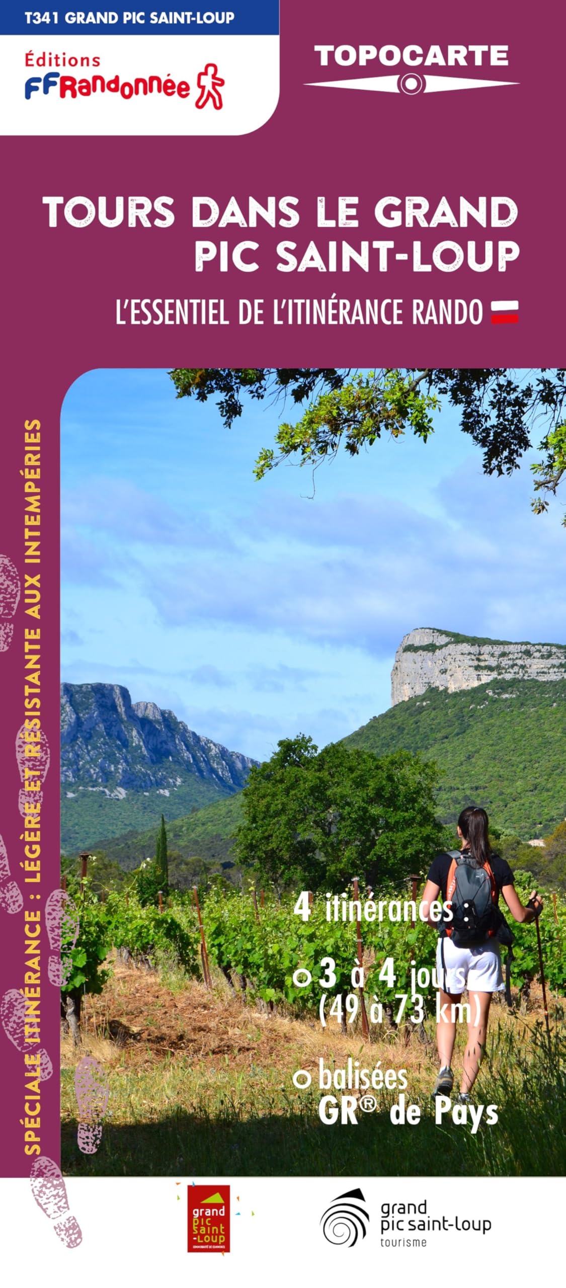 Tours dans le Grand Pic Saint-Loup: Réf T341 book