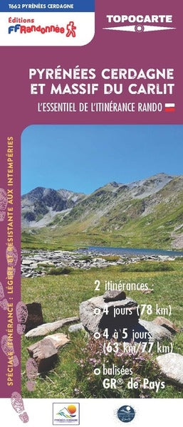 Pyrénées Cerdagne et massif du Carlit : l'essentiel de l'itinérance rando : 2 itinérances, 4 jours (78 km), 4 à 6 jours (63 km-77 km), balisées GR de pays Leisure, Home & Garden