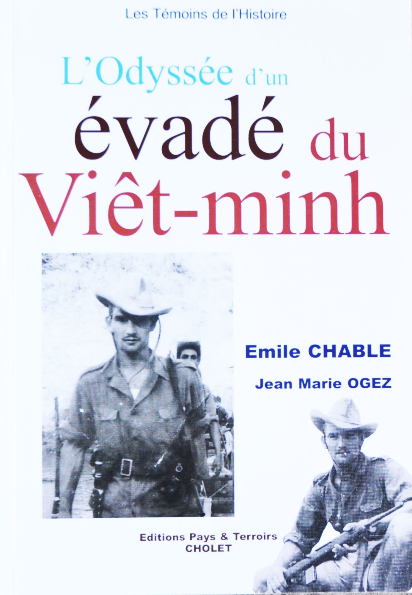 L'Odyssée d'un évadé du Viêt-minh book