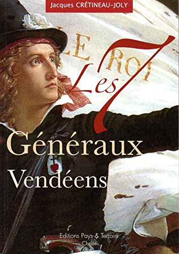 Les 7 Généraux Vendéens book