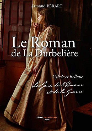 Le Roman de la DURBELIERE book