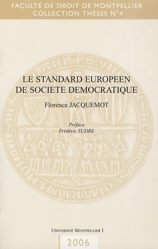 Le standard européen de société démocratique book
