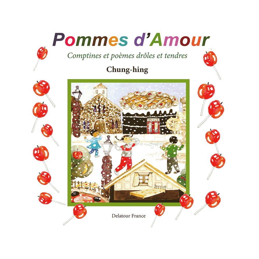 Pommes d'amour - comptines et poèmes drôles et tendres book