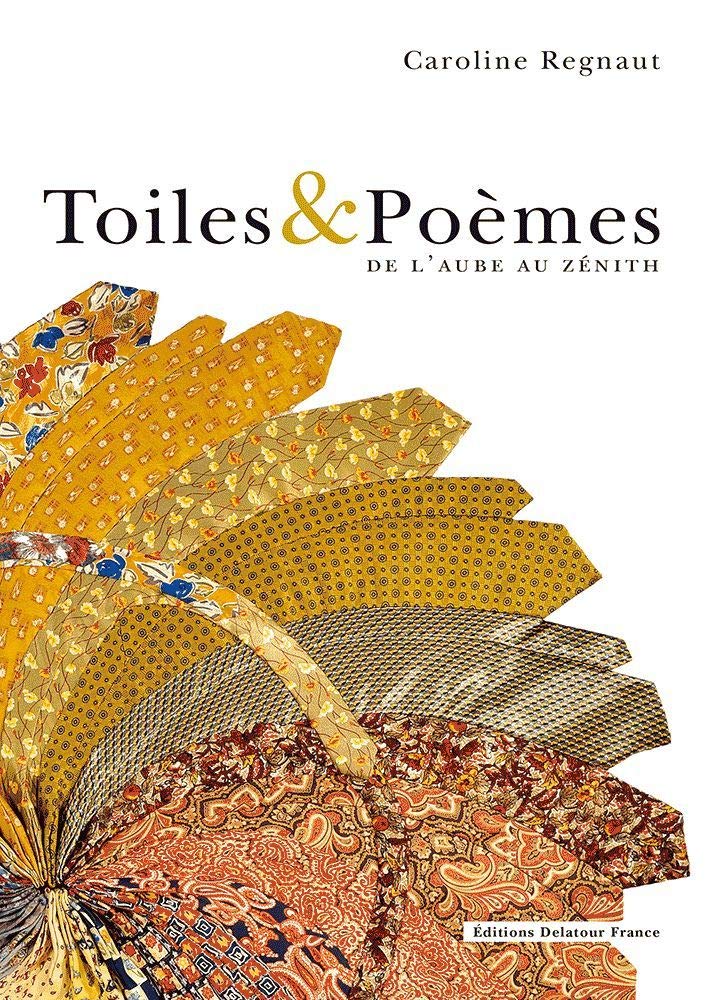 Toiles & poèmes: Volume 1, De l'aube au zénith book