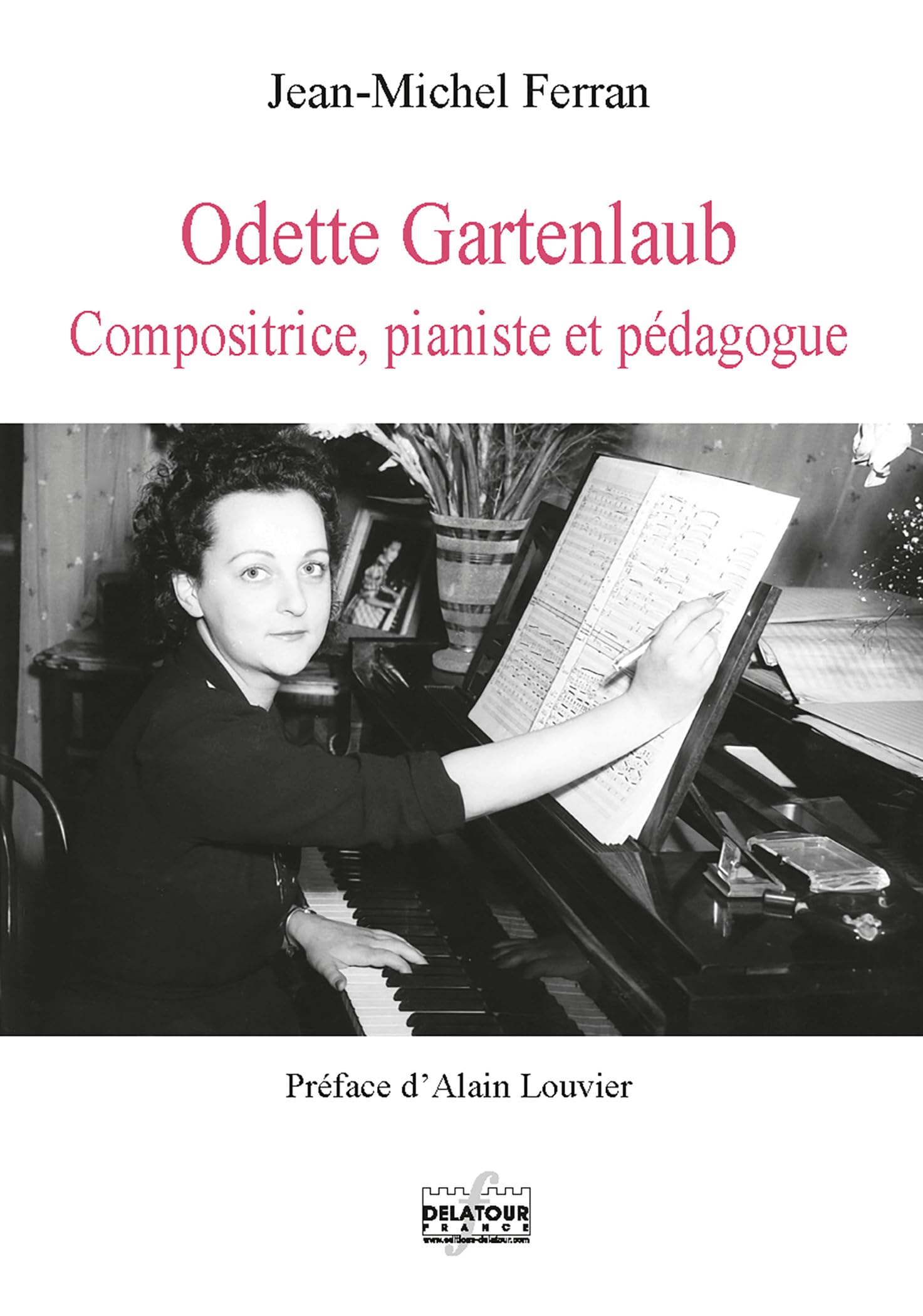 Odette Gartenlaub - Compositrice, pianiste et pédagogue book