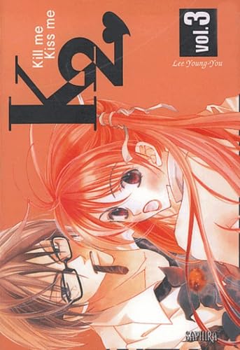 Kill me Kiss me, Tome 3 : Manga