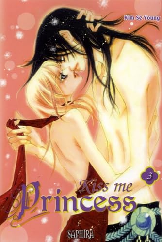 Kiss me Princess, Tome 3 : book