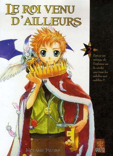 Le roi venu d'ailleurs, Tome 2 : Manga