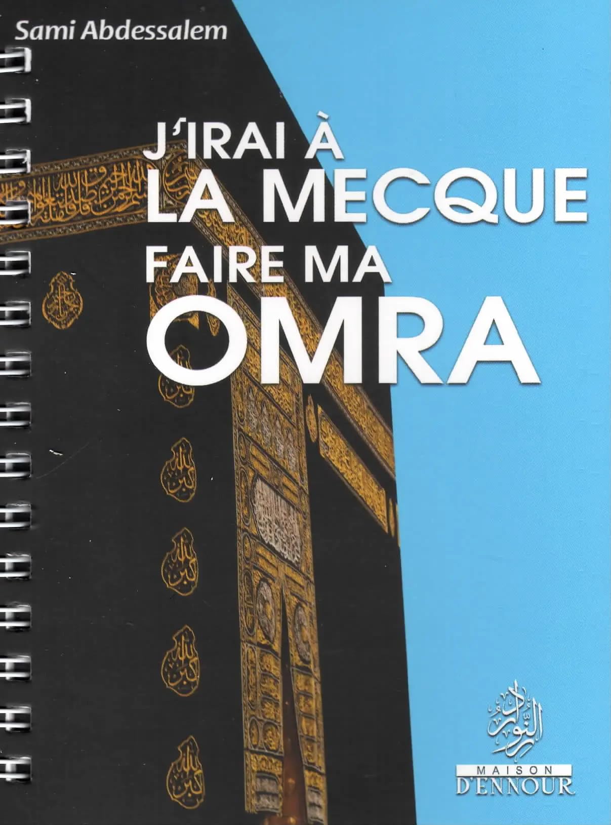 J'irai à La Mecque faire ma Omra book