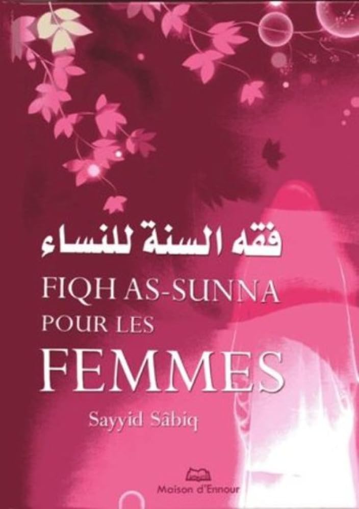 Fiqh as-sunna pour les femmes Religion & Esotericism