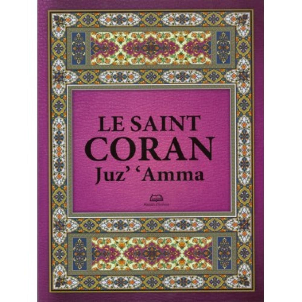 Chapitre Amma Le Saint Coran Juz Amma A/F/Ph Format 17*24cm book