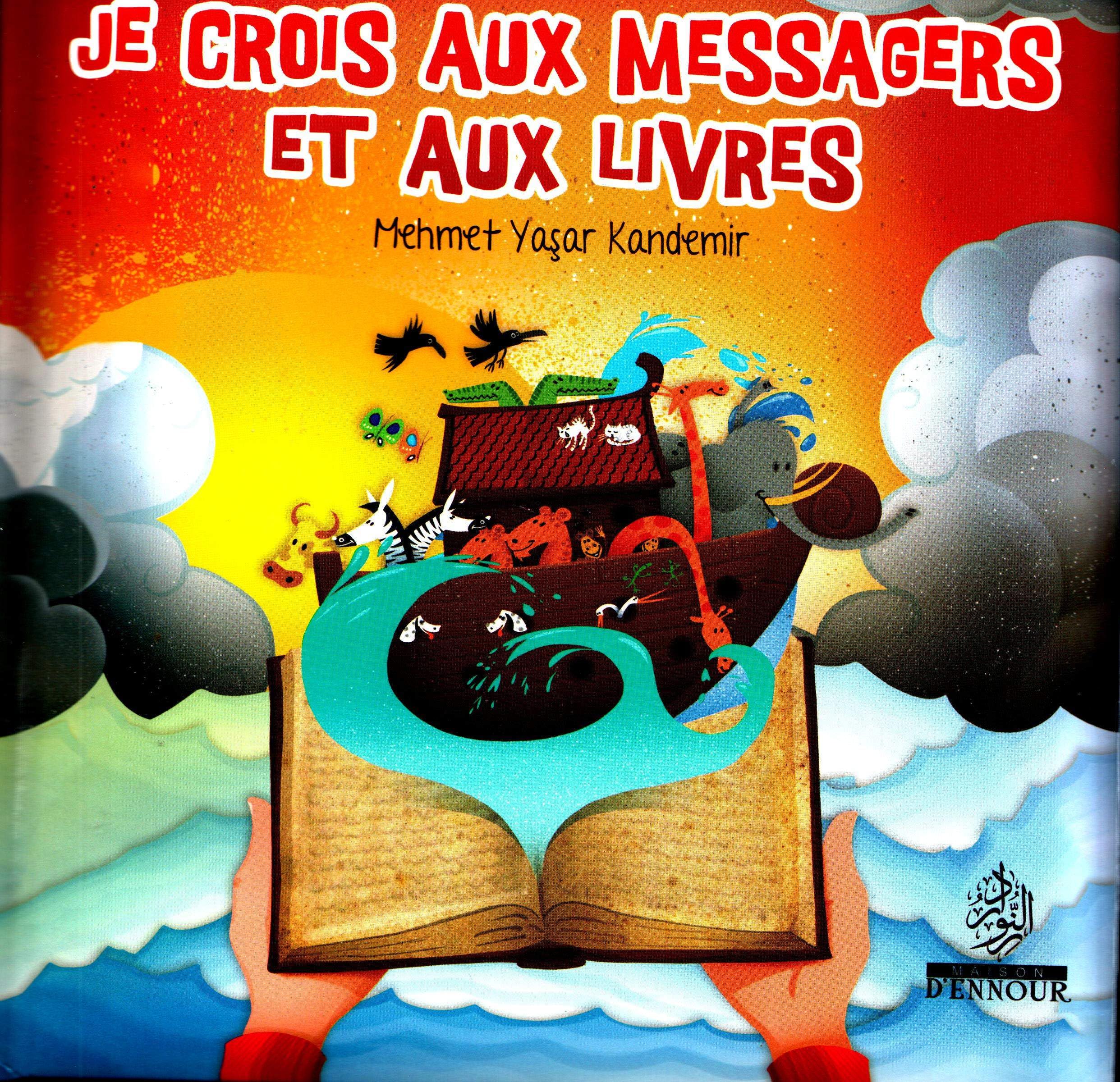 Je crois aux messagers et aux livres book