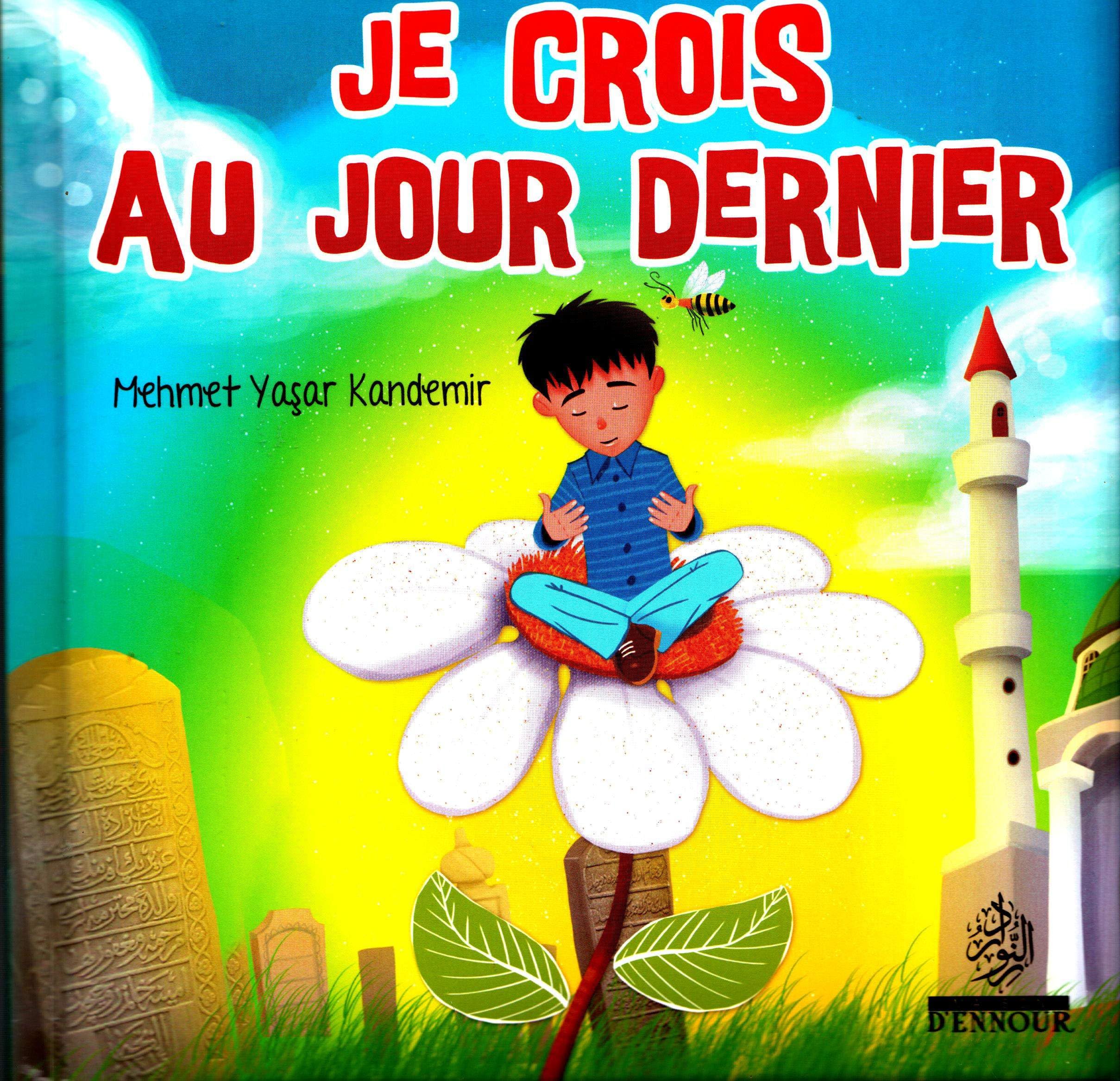 Je crois au jour dernier book