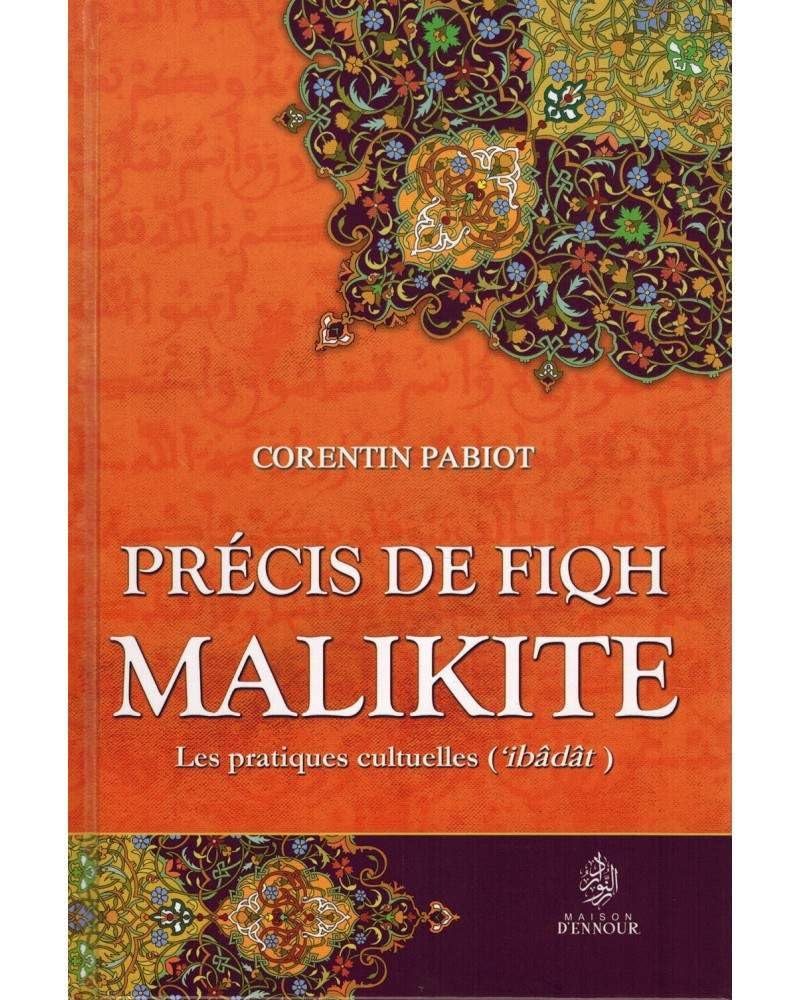 Précis de fiqh malikite : les pratiques cultuelles Books