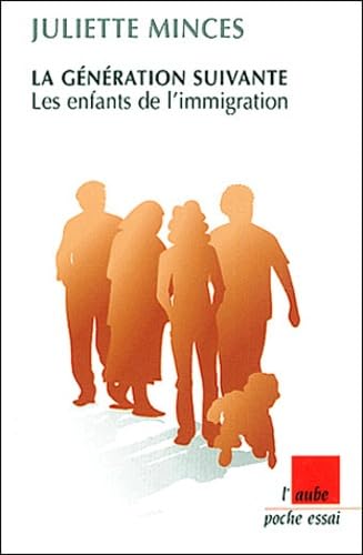 La génération suivante: Les enfants de l'immigration Books