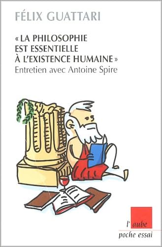 "La philosophie est essentielle à l'existence humaine" Books