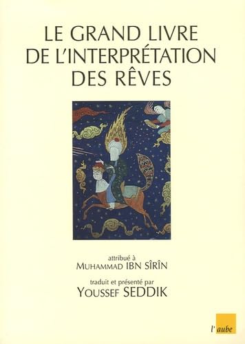 Le grand livre de l'interprétation des rêves book